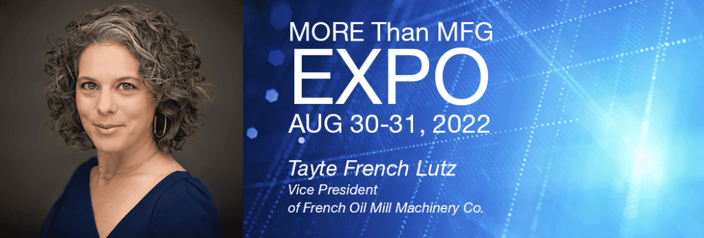 Tayte French Lutz & More Than MFG Expo With Info